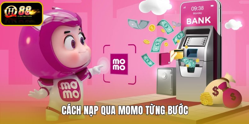 cach-nap-qua-momo-tung-buoc