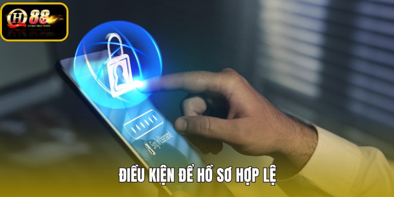 dieu-kien-de-ho-so-hop-le dieu-kien-de-ho-so-hop-le