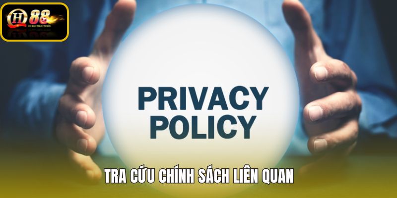 tra-cuu-chinh-sach-lien-quan